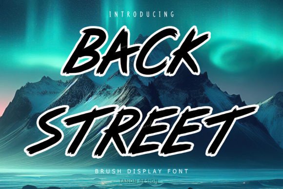 Back Street Font: A Street Brush Typeface That Elevates Small Business Branding