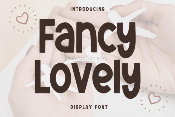 Fancy Lovely: A Playful Display Font for Small Business Branding