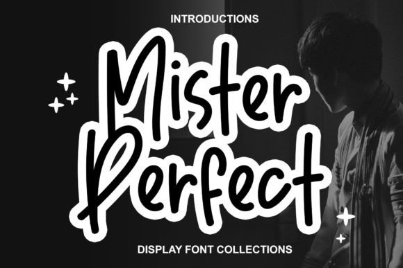 Mister Perfect: A Display Font That Elevates Digital Branding