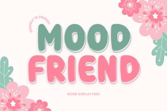 Mood Friend: A Playful Display Font for Bold Web Design